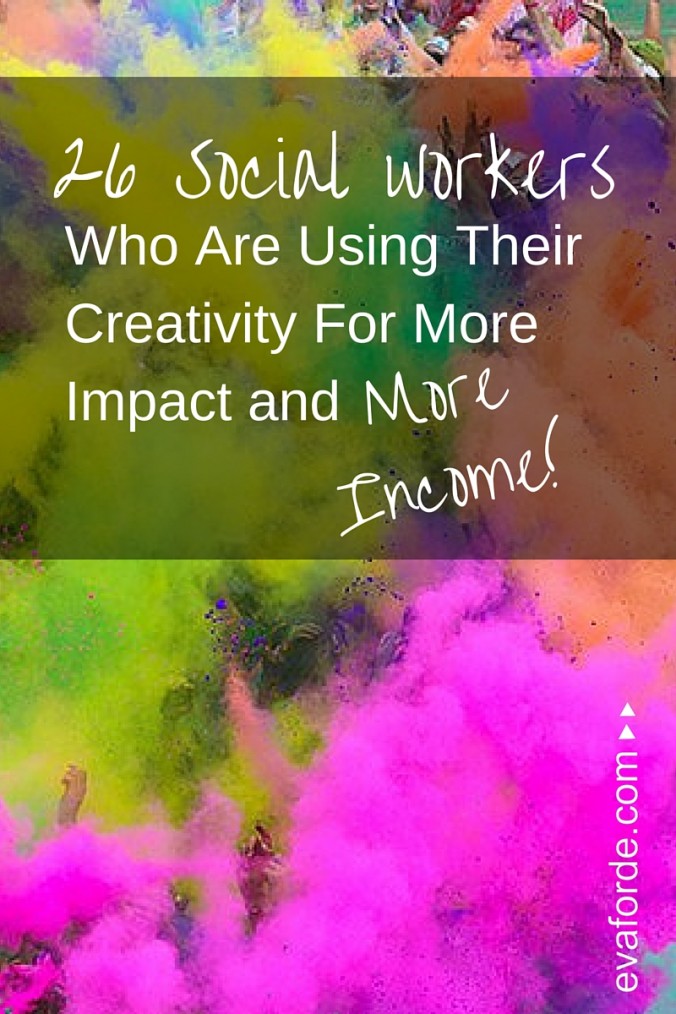 26 Social Workers Who Are Using Their Creativity For More Impact and ...